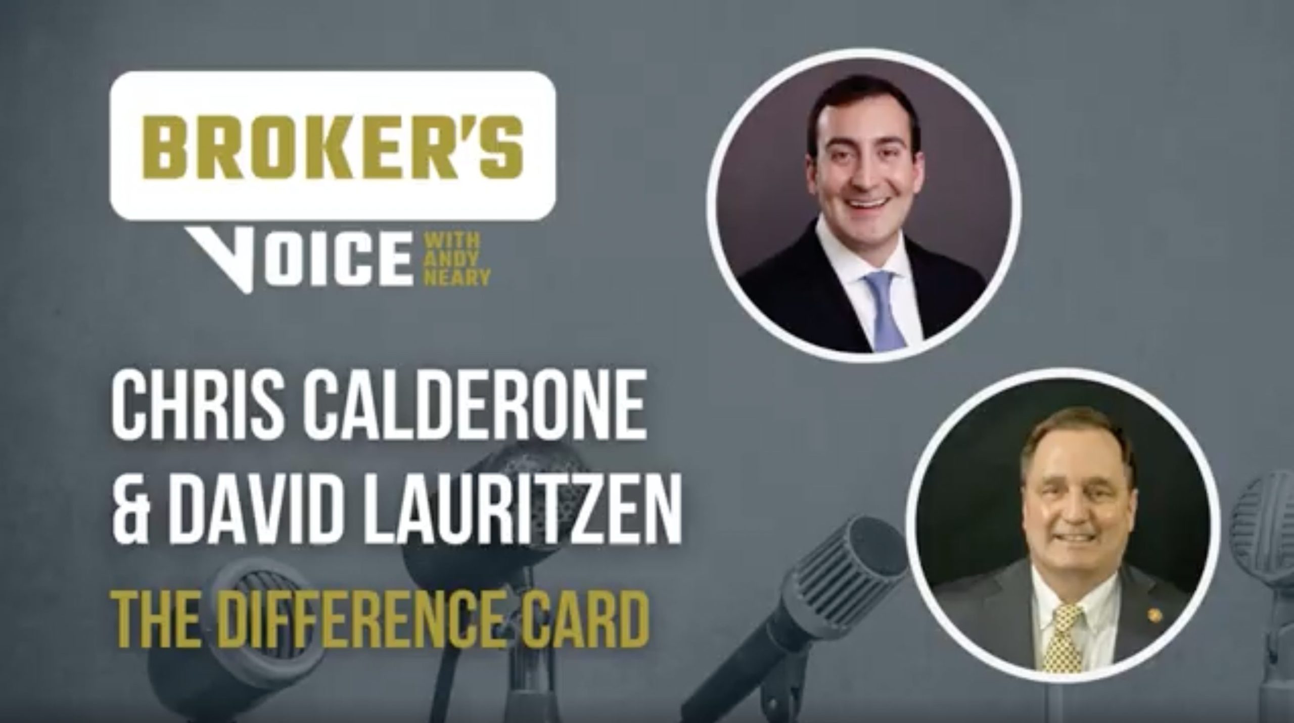 Broker's voice promo featuring Chris Calderone of The Difference Card