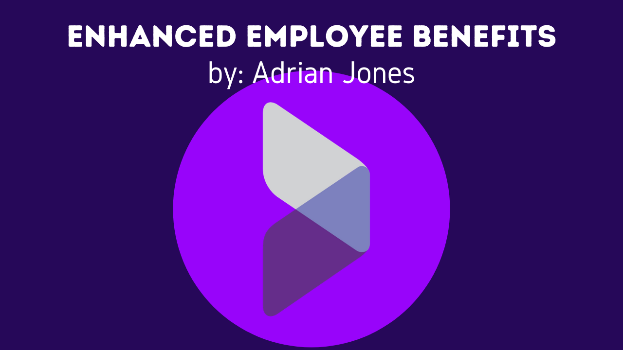Enhanced employee benefits with Adrian Jones