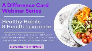Difference Card Webinar for Healthy Habits & Health Insurance