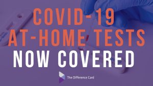 Las pruebas de COVID-19 en casa ya están cubiertas por el seguro