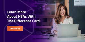 Learn More About HSAs With The Difference Card