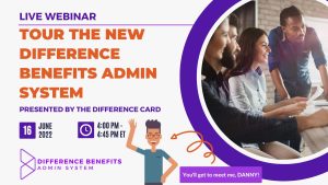 Join a live webinar on June 16 to tour our new Difference Benefits Admin System