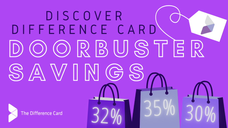 Discover Difference Card Doorbuster Savings