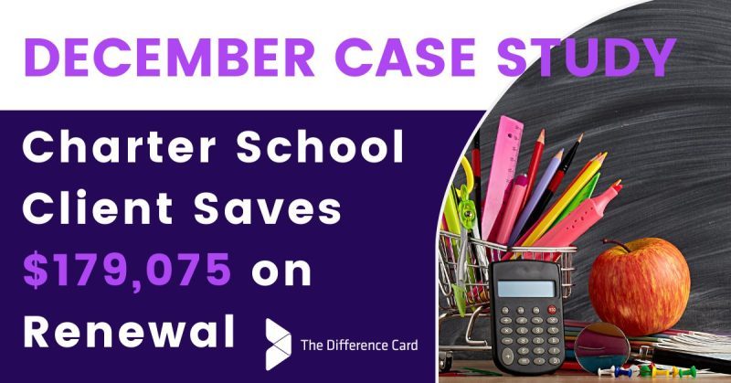 Difference Card case study for charter school saving $179,075 on healthcare renewal