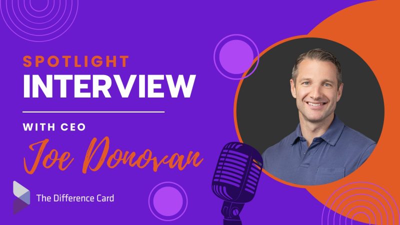 Spotlight Interview with CEO Joe Donovan