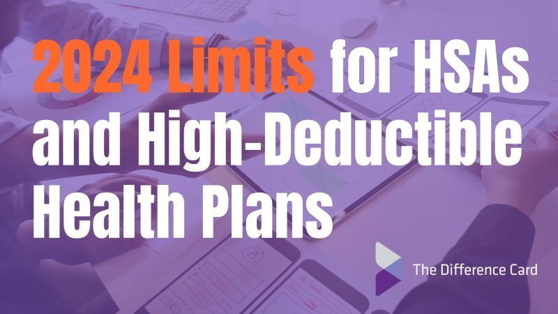 2024 Limits for HSAs and High-Deductible Health Plans