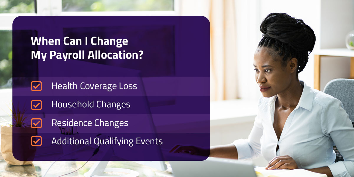 when can i change my payroll allocation 