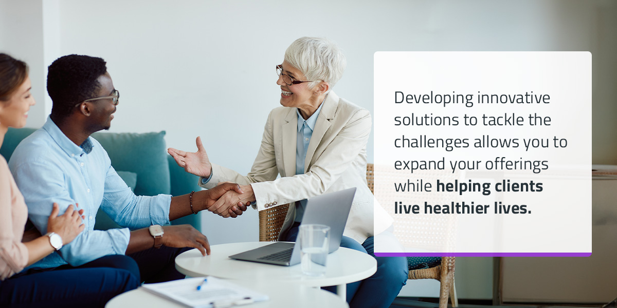 Help clients live healthier lives