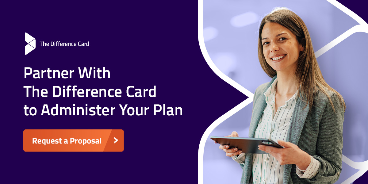 Partner with the Difference Card to Administer Your Plan