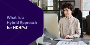 What is a hybrid approach for HDHPs