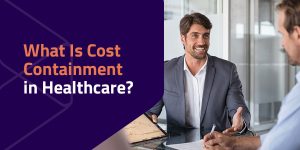 What is cost containment in healthcare