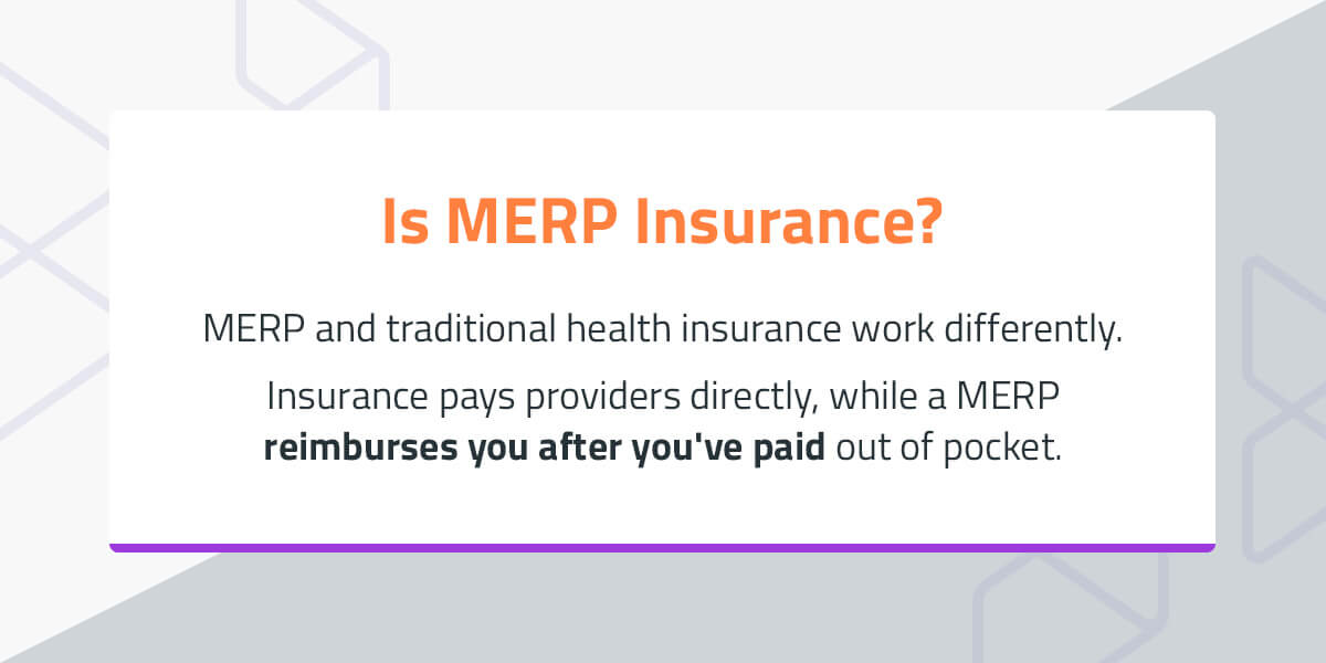 Is MERP insurance?