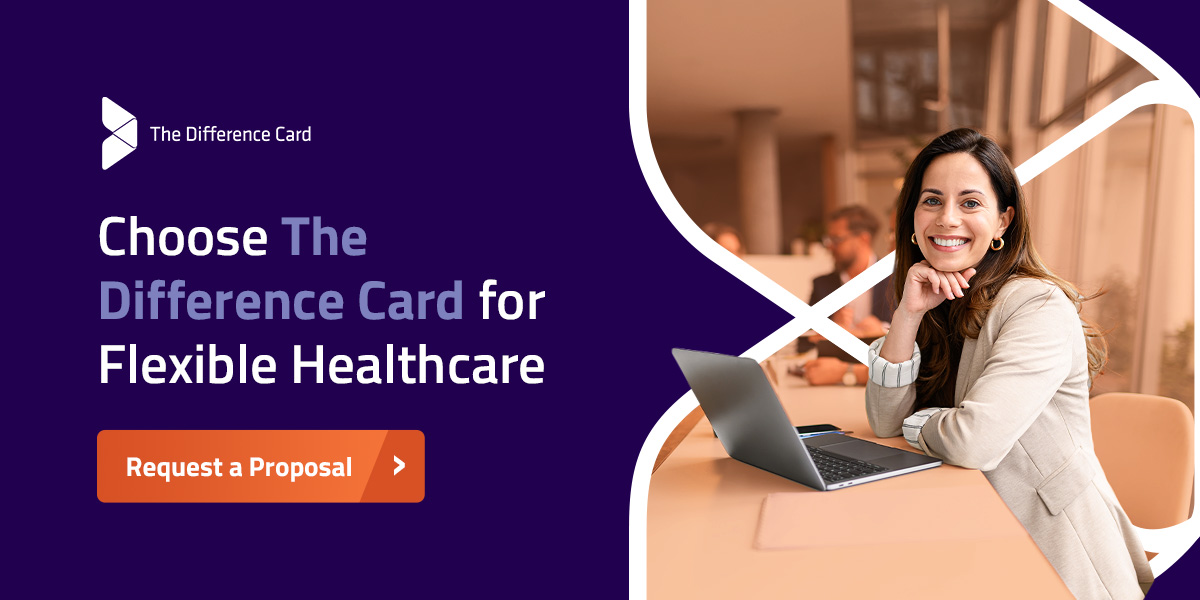 choose the difference card for flexible healthcare benefits