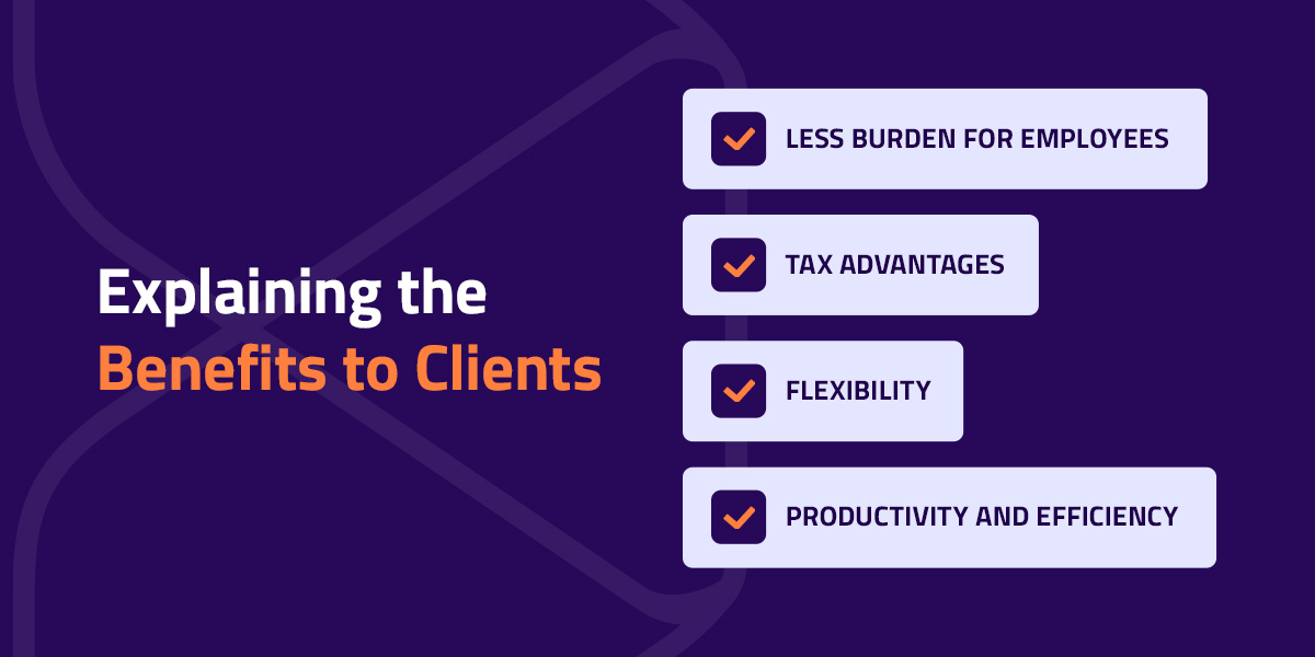 explaining the benefits to clients