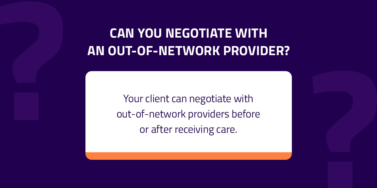 can you negotiate with an out of pocket provider